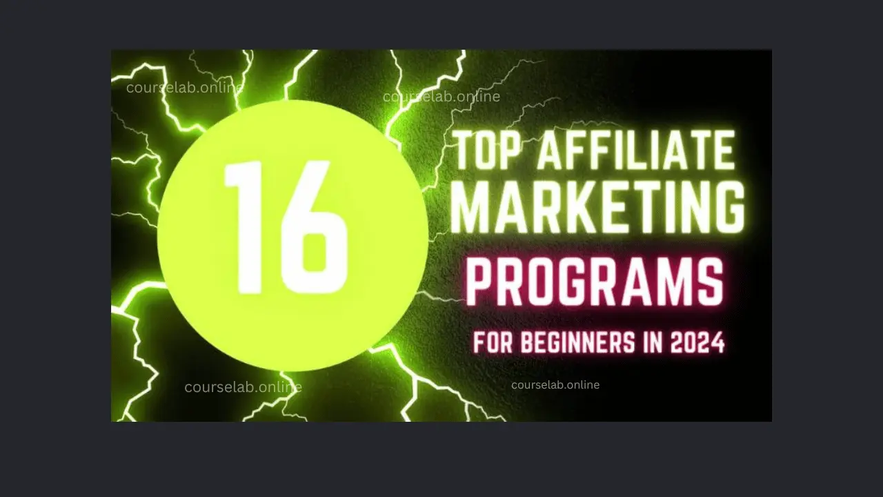 Top 16 Affiliate Programs for Beginners in 2024